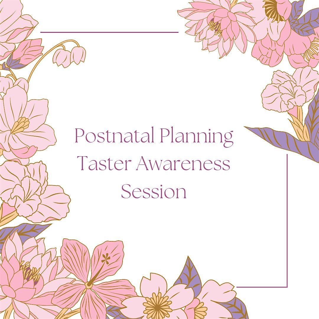 Postnatal Planning Awareness Session