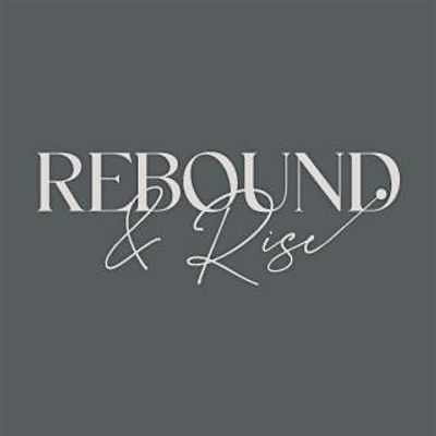 Rebound & Rise