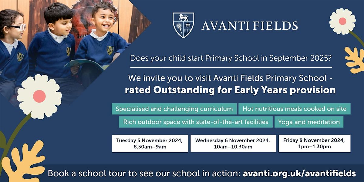 Avanti Fields Primary School Tours