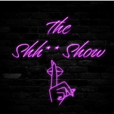 The Shh** Show