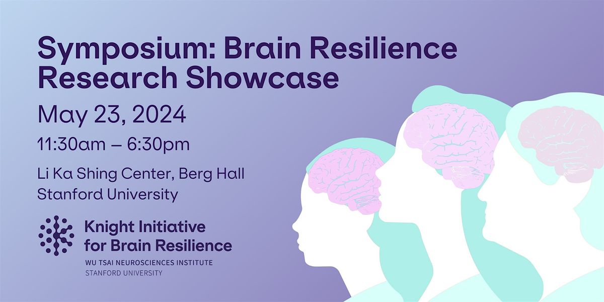 Knight Initiative Symposium: Brain Resilience Research Showcase