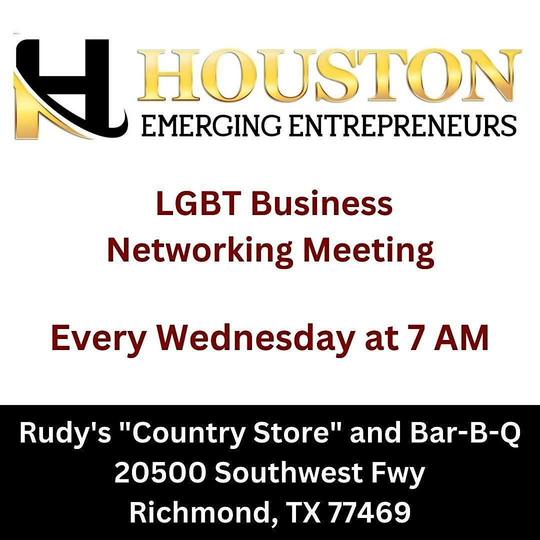 Houston Emerging Entrepreneurs LGBT Business Networking Meeting