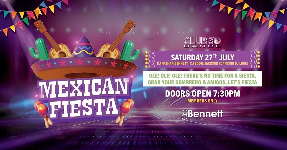 Club 30 Dance :  Club Burwood RSL : Mexican Fiesta Retro Party