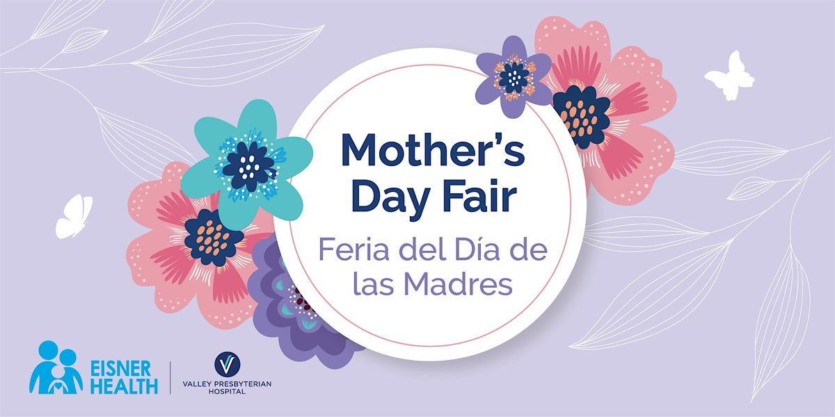 Mother's Day Fair | Feria del D\u00eda de las Madres