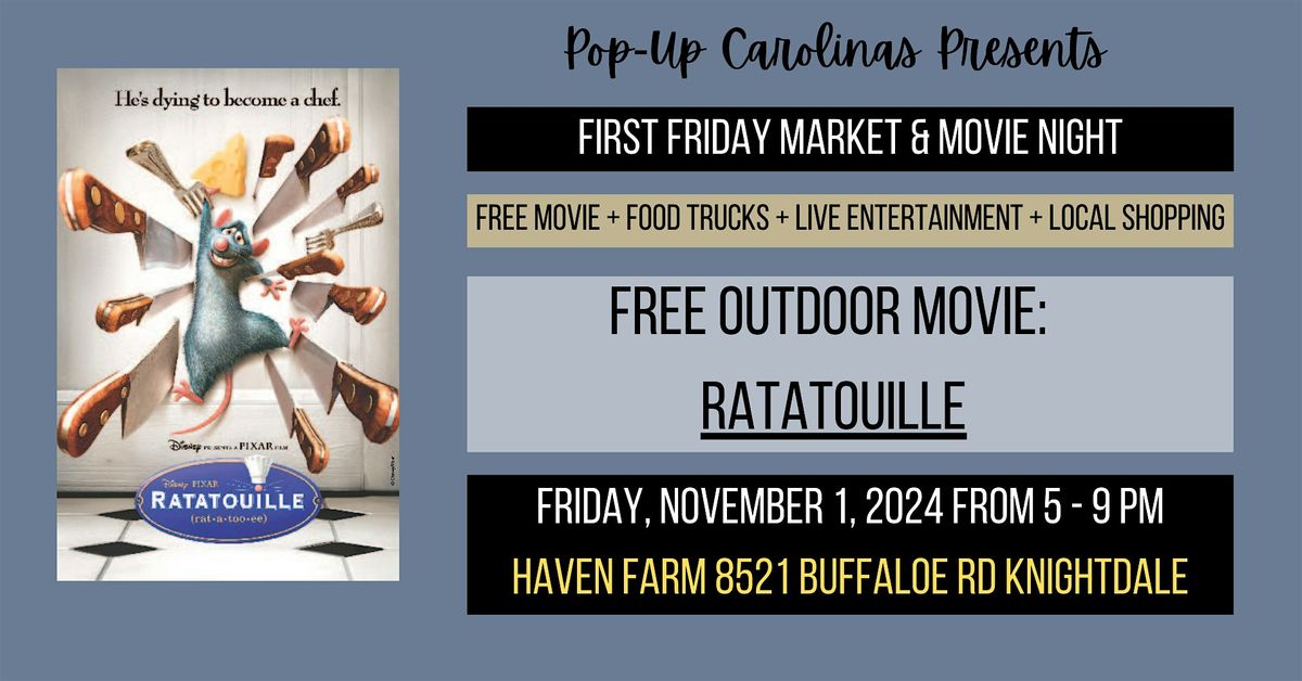 November First Friday Market & Movie Night: Ratatouille