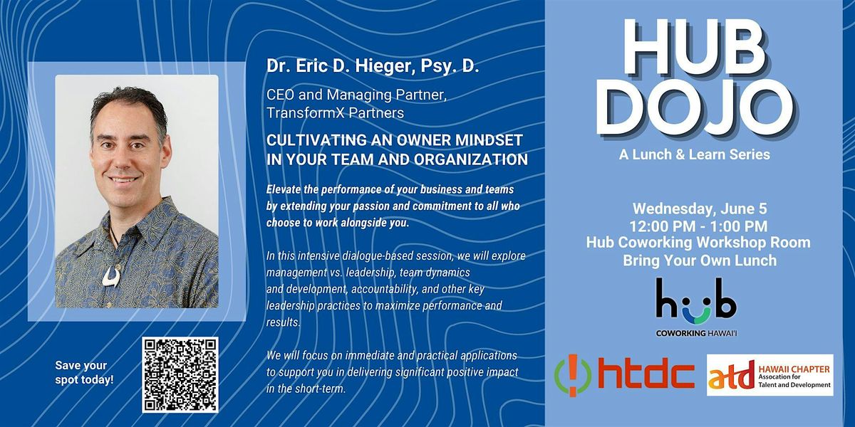 Hub Dojo: Cultivating an Owner Mindset in Your Team and Organization