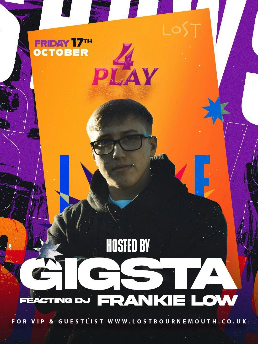 4PLAY FRIDAYS at Lost: Gigsta Live