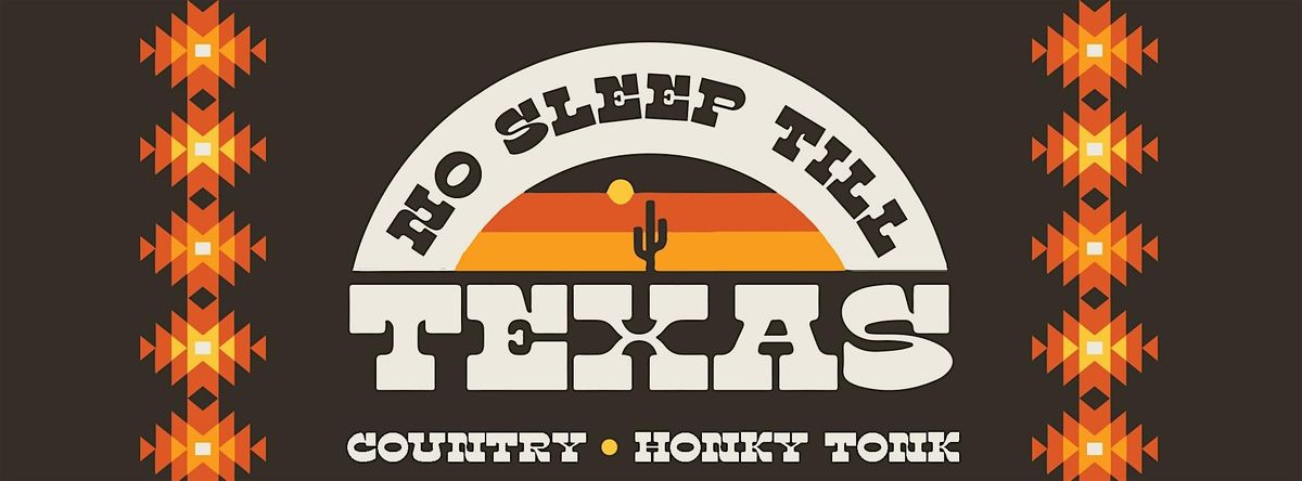 No Sleep Till Texas at The Lomond Hotel