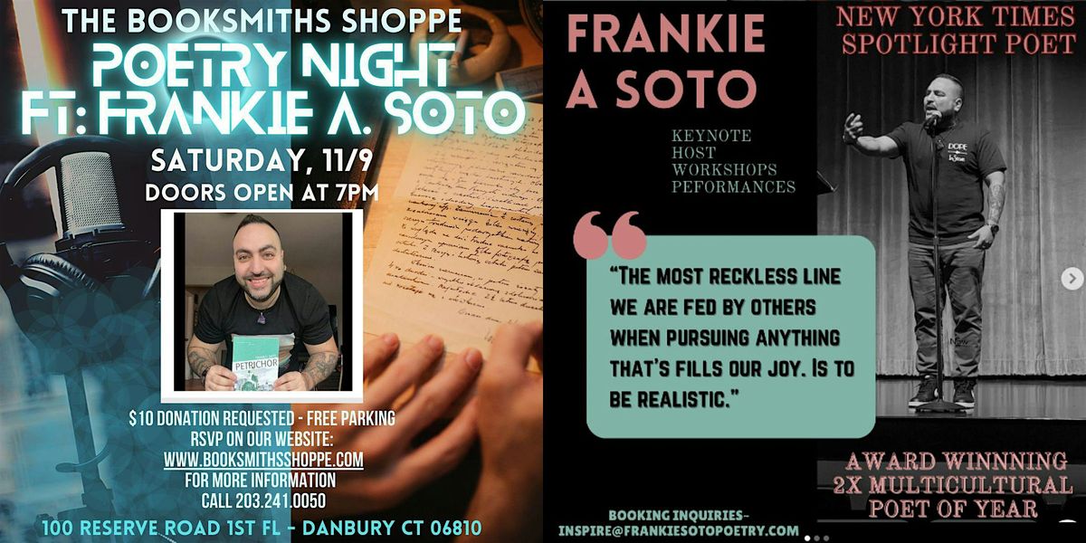 Poetry Night FT: NYT Spotlight Author of Petrichor Frankie A. Soto