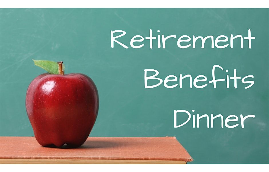 Retirement Benefits Dinner