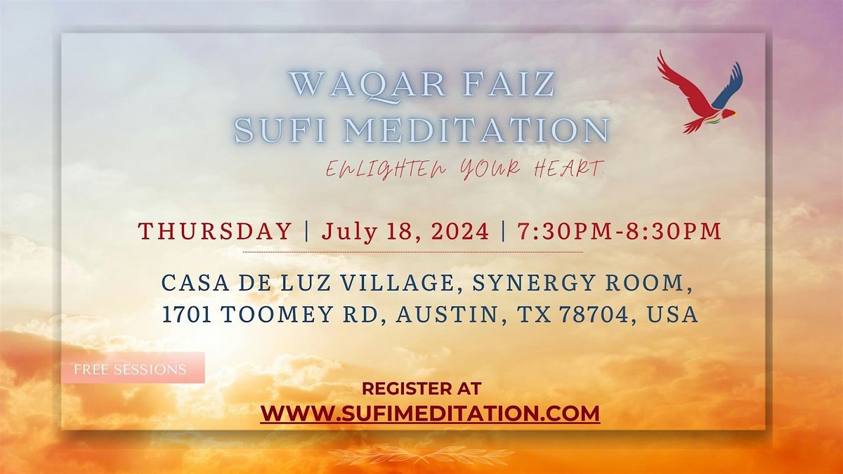 Waqar Faiz Sufi Meditation, Austin TX