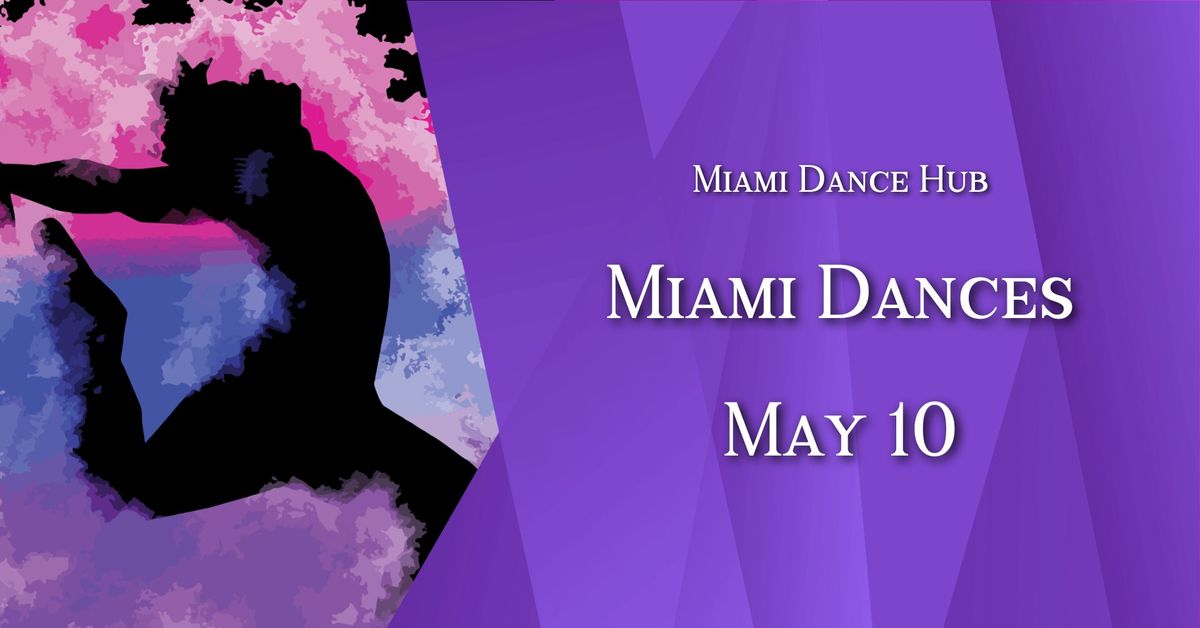 CAP @SRT: Miami Dances 