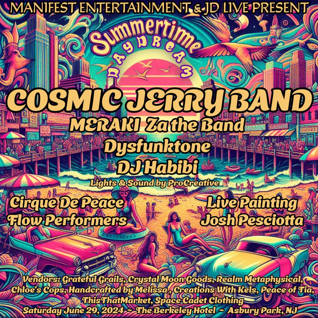 Cosmic Jerry Band, Meraki, Za the Band & Dysfunktone @ The Berkeley Hotel