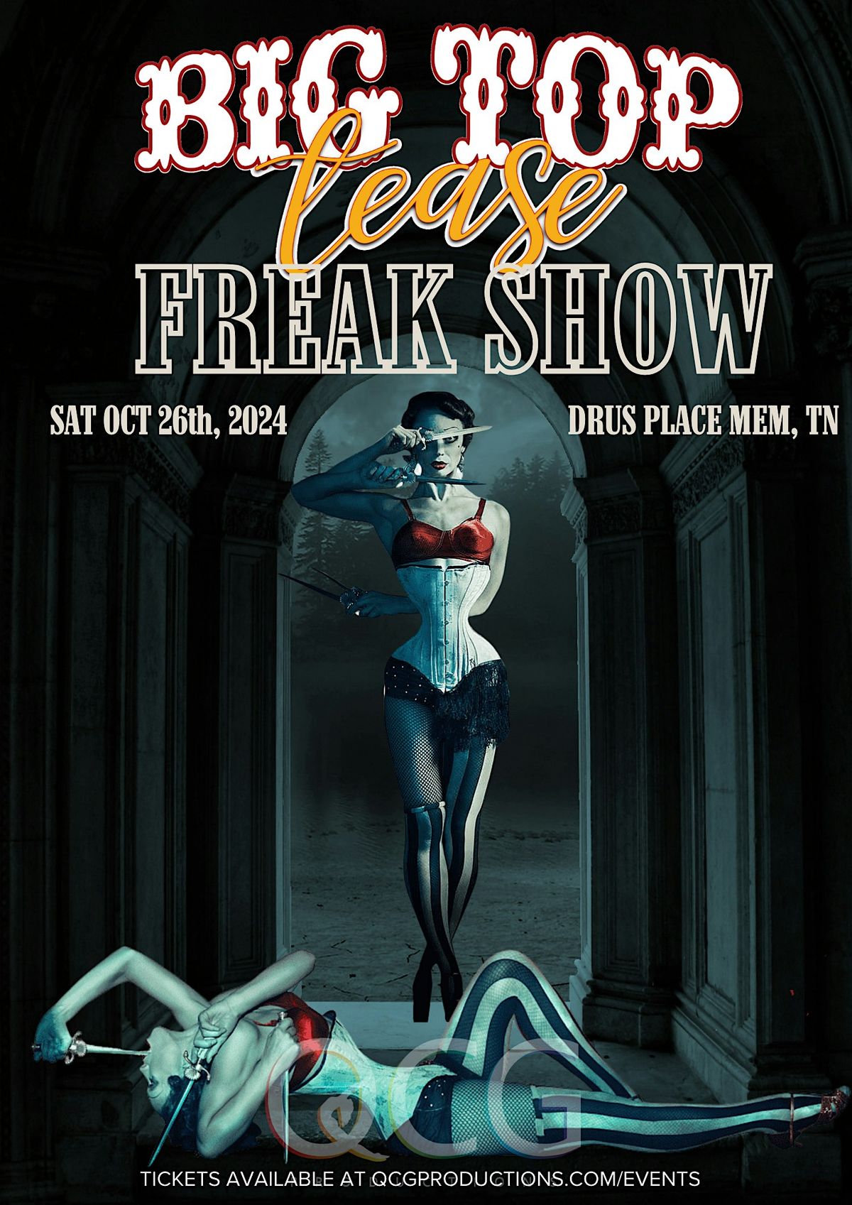 Big Top Tease: FREAK SHOW