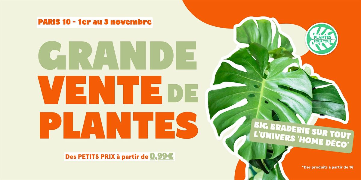 Grande Vente de Plantes - Paris 10