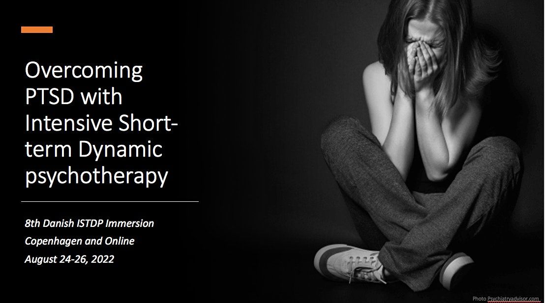 Overcoming PTSD with Intensive Short-term Dynamic Psychotherapy