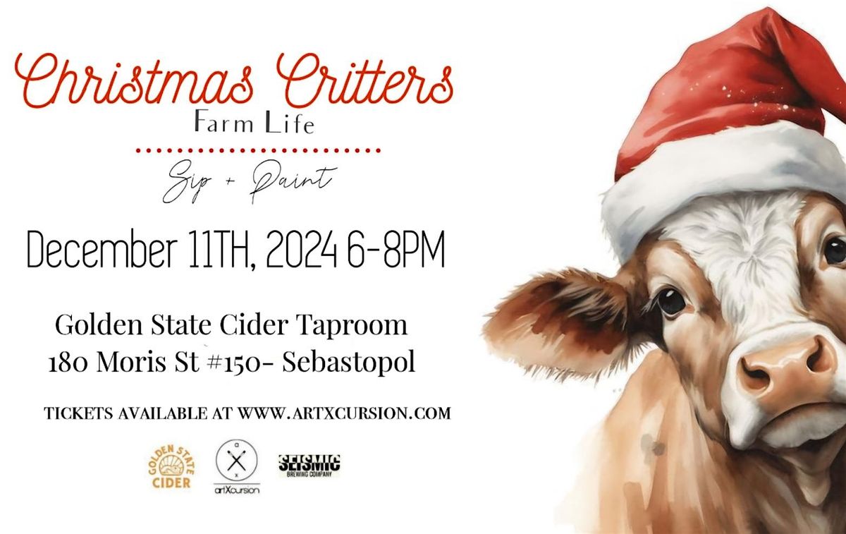 Christmas Critters, Farm Life, Paint Night!