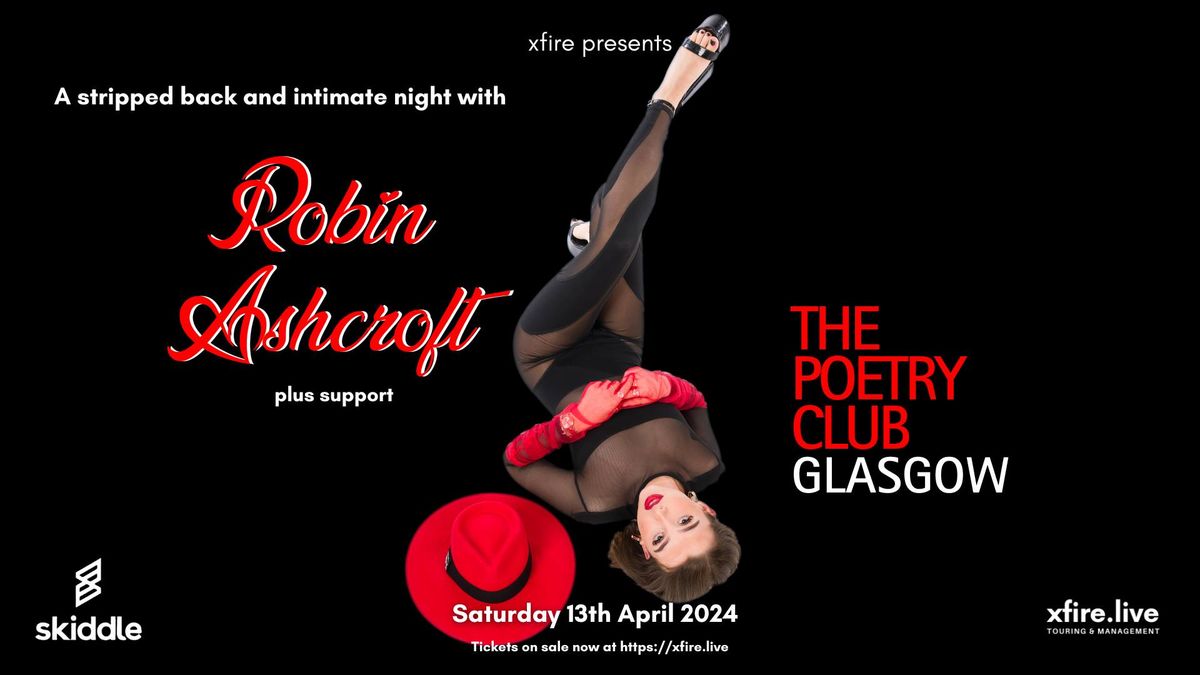 Robin Ashcroft: Live & Unplugged - Glasgow