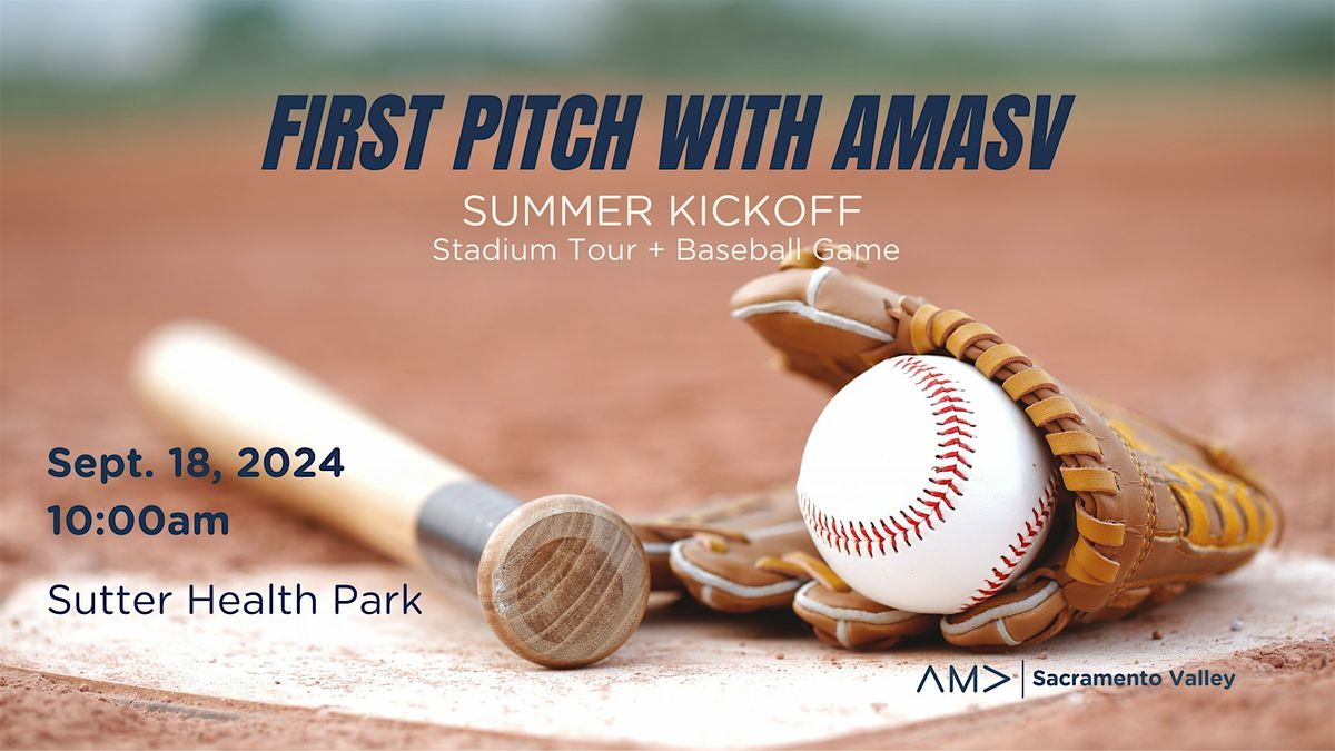 First Pitch with AMASV