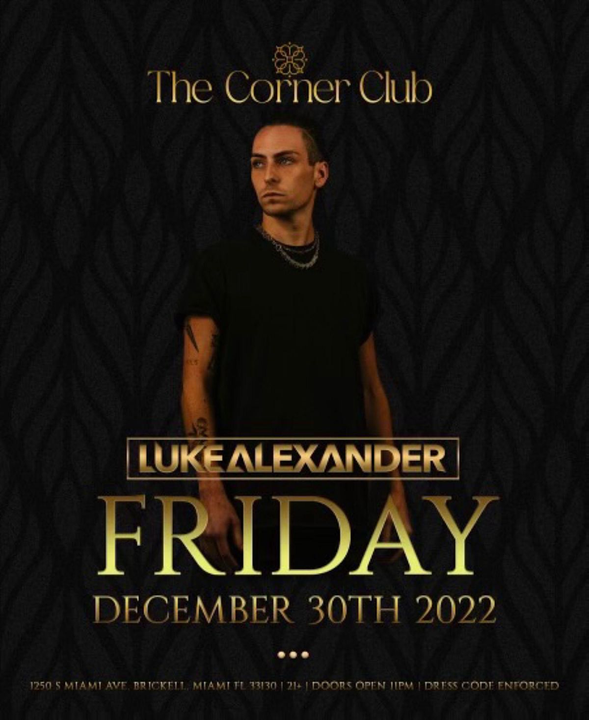 PRE NEW YEARS EVE 2023 PARTY THE CORNER CLUB BRICKELL FRIDAY 12/30