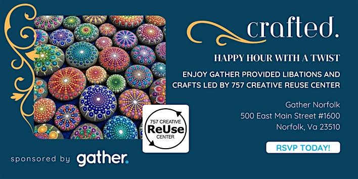 Crafted. Happy Hour with a Twist