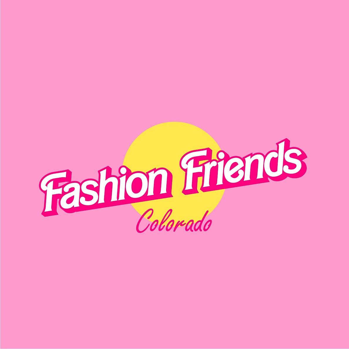 Fashion Friends Colorado: Designer Market and Fashion Party