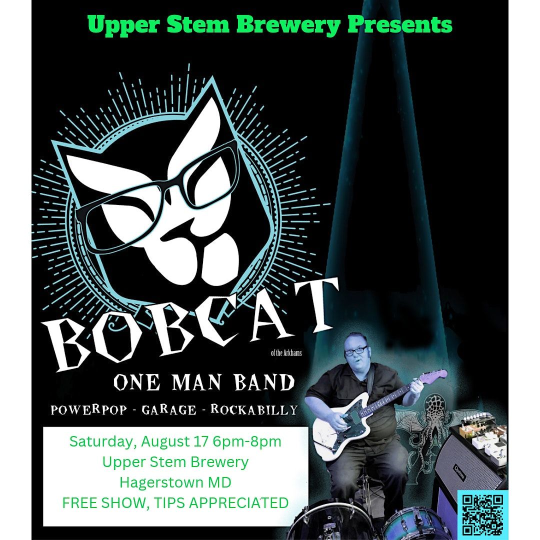 Bobcat Live At Upper Stem Brewery, Hagerstown MD