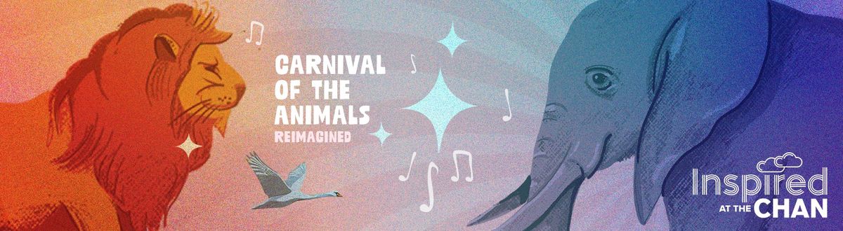 Carnival of the Animals Reimagined