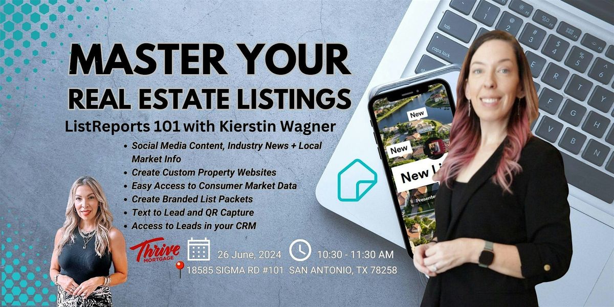 MASTER YOUR REAL ESTATE NEEDS ListReports 101