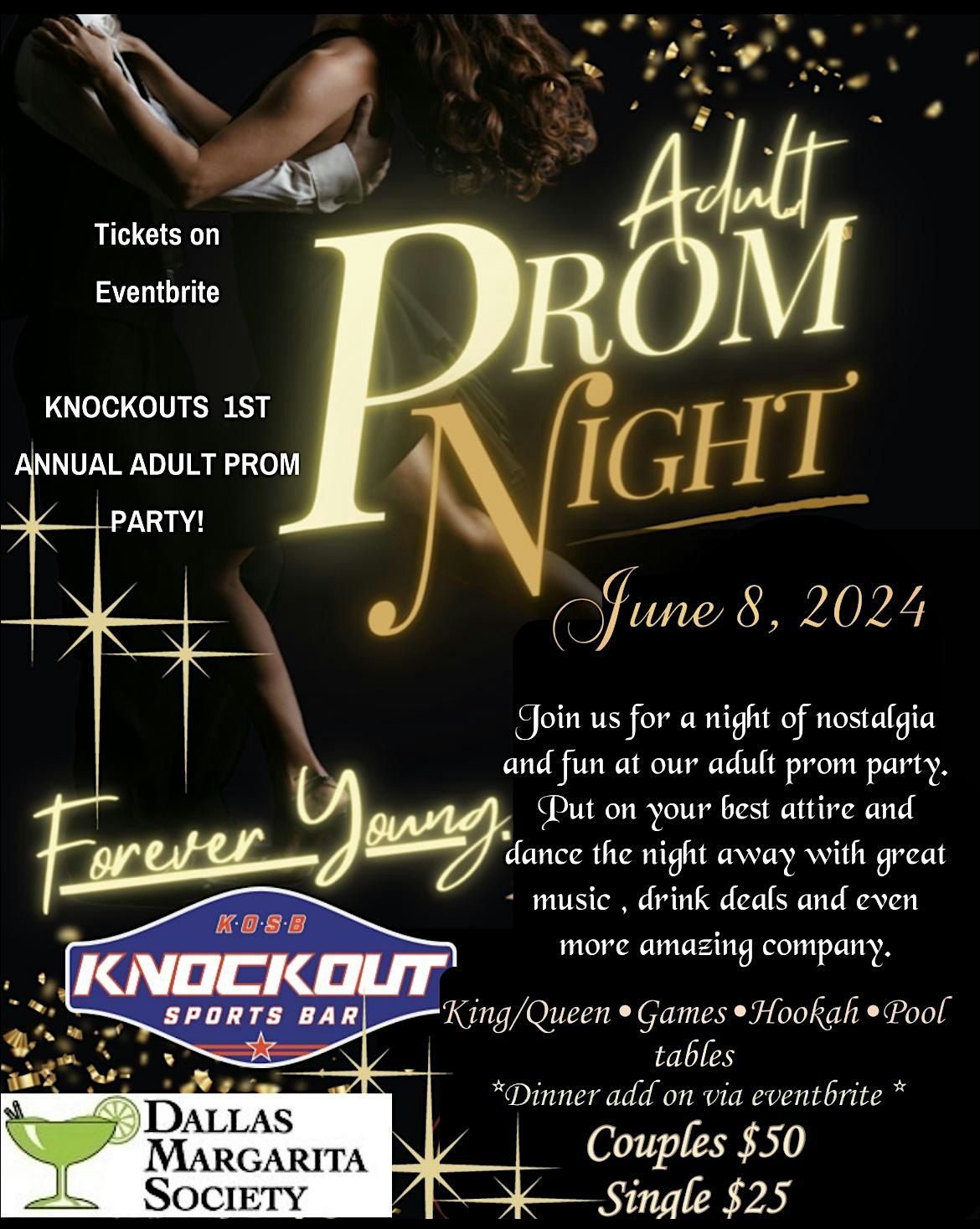 KNOCKOUTS  1ST ANNUAL ADULT PROM PARTY!