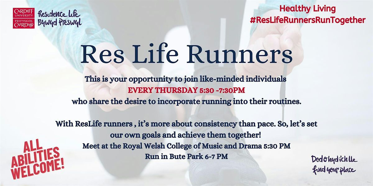 Res Life Runners | Rhedwyr Bywyd Preswyl