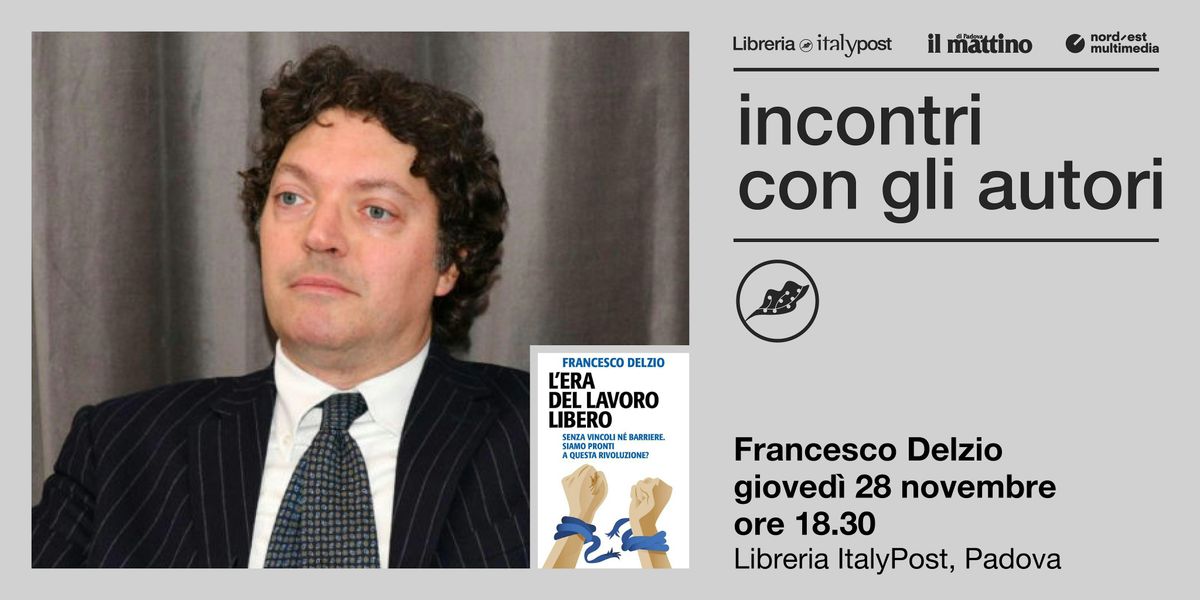 INCONTRO CON GLI AUTORI | Incontro con Francesco Delzio