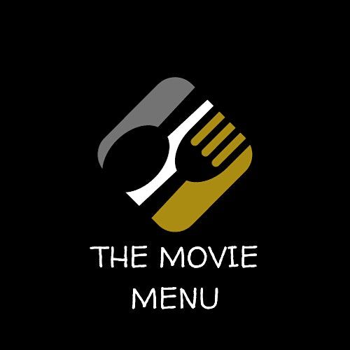 The Movie Menu- Sunday July 21st Coming To America  Evening Show