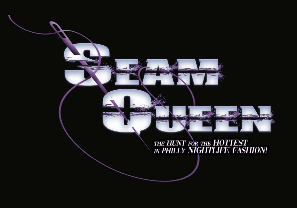 Seam Queen: The Hunt for the Hottest in Nightlife Fashion