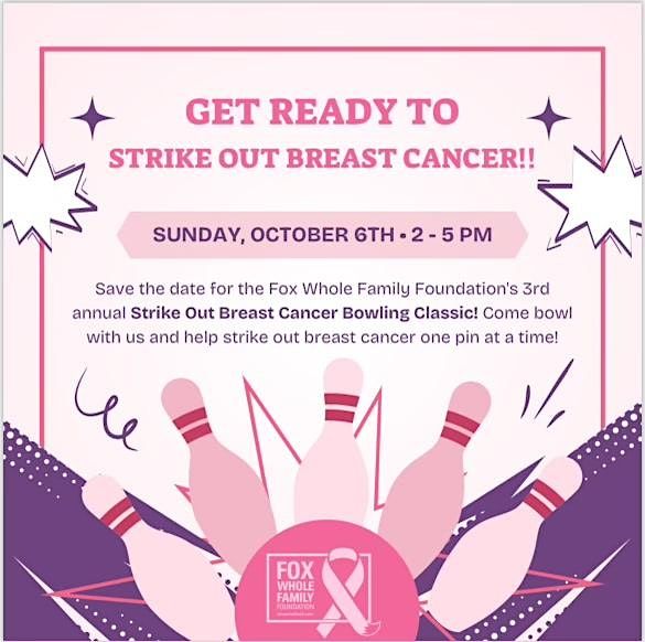 3rd Annual Strike Out Breast Cancer Bowling Classic