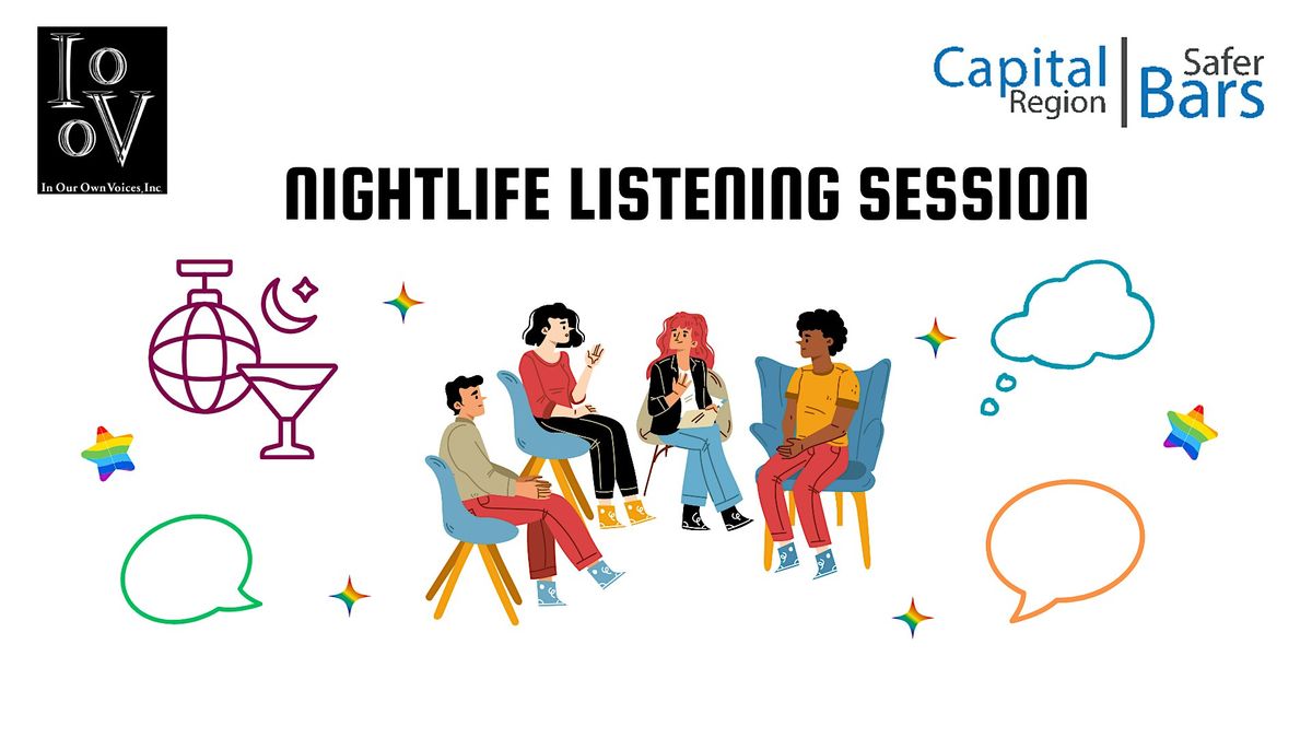 Nightlife Listening Session at In Our Own Voices