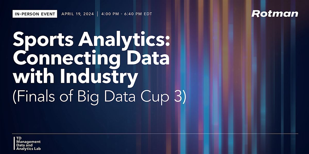 Sports Analytics: Connecting Data with Industry (Finals of Big Data Cup 3)