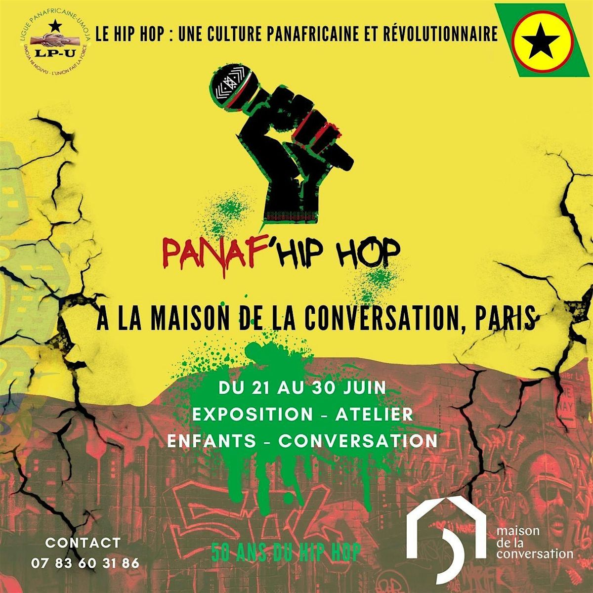 PANAF'HIP HOP : Exposition sur une Culture Panafricaine et R\u00e9volutionnaire