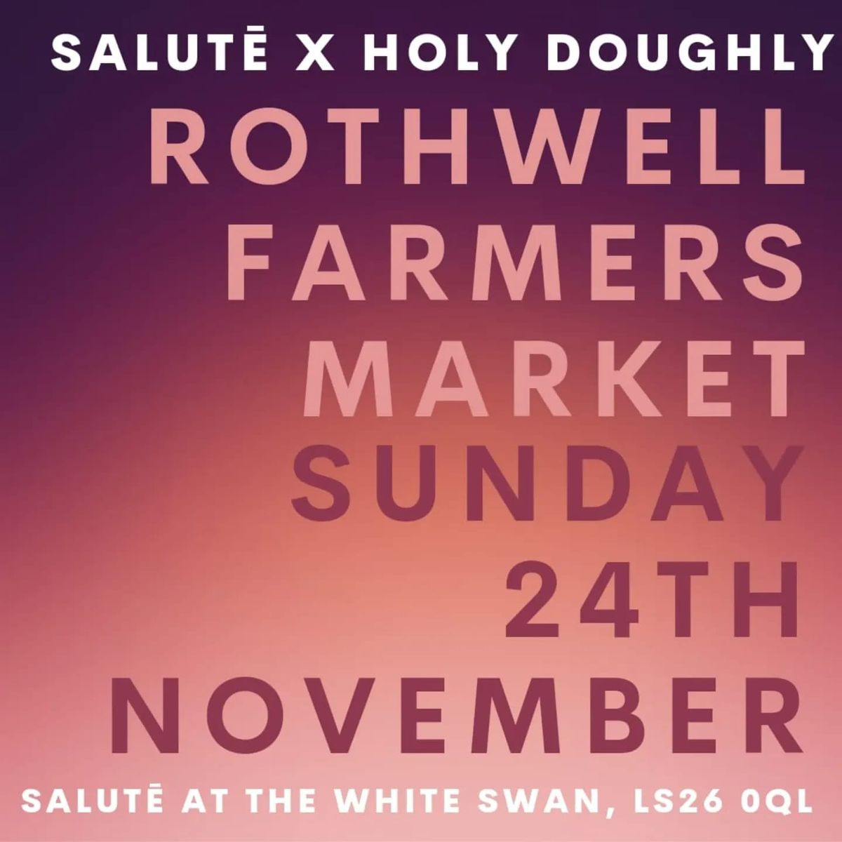 Rothwell Farmers Market