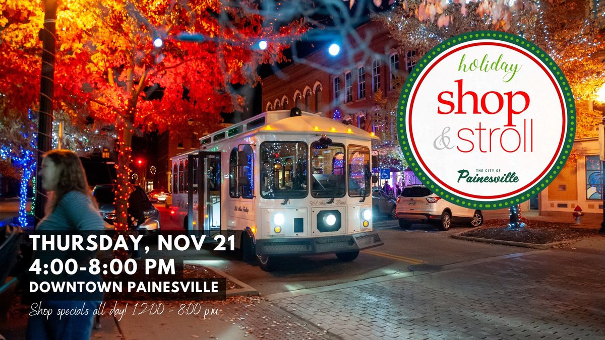 Painesville's Holiday Shop & Stroll