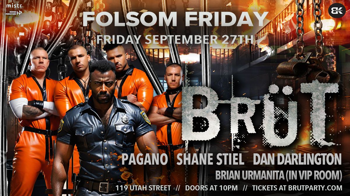 BR\u00dcT SF - Folsom 2024