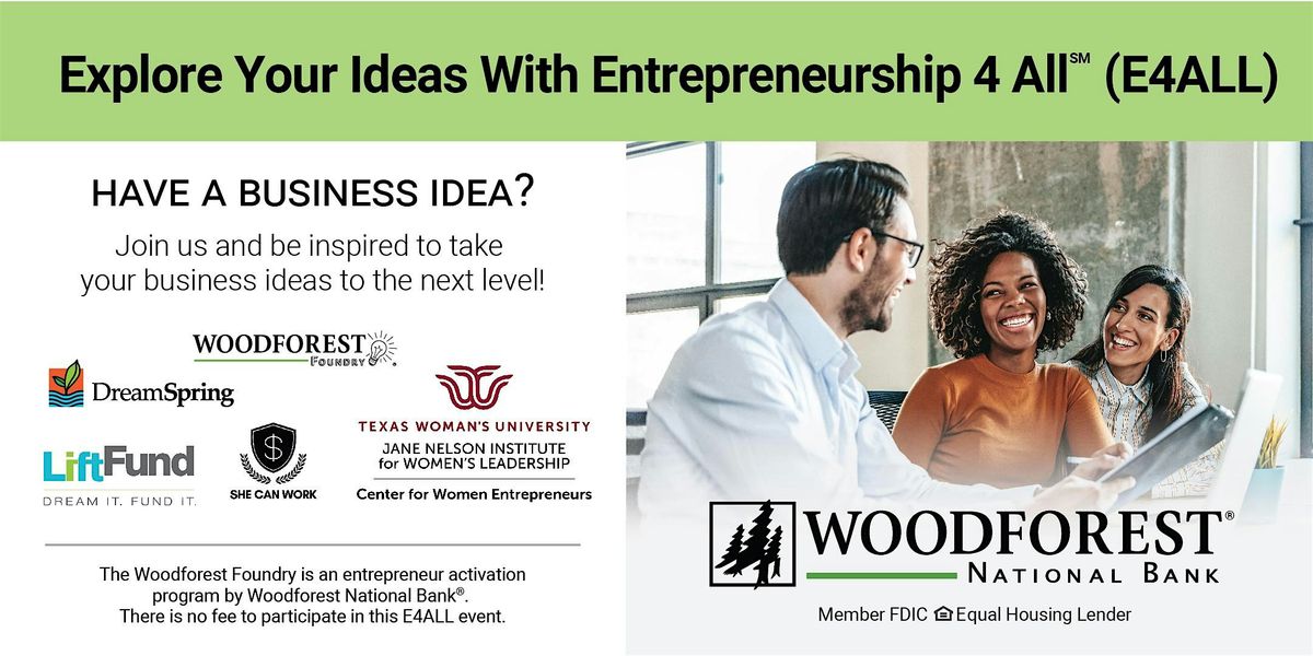 Explore Your Ideas With Entrepreneurship 4 All (E4ALL) - Houston, TX