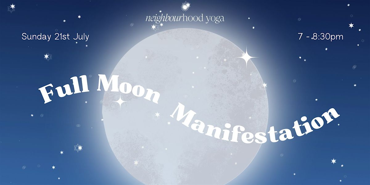 Full Moon Manifestation July