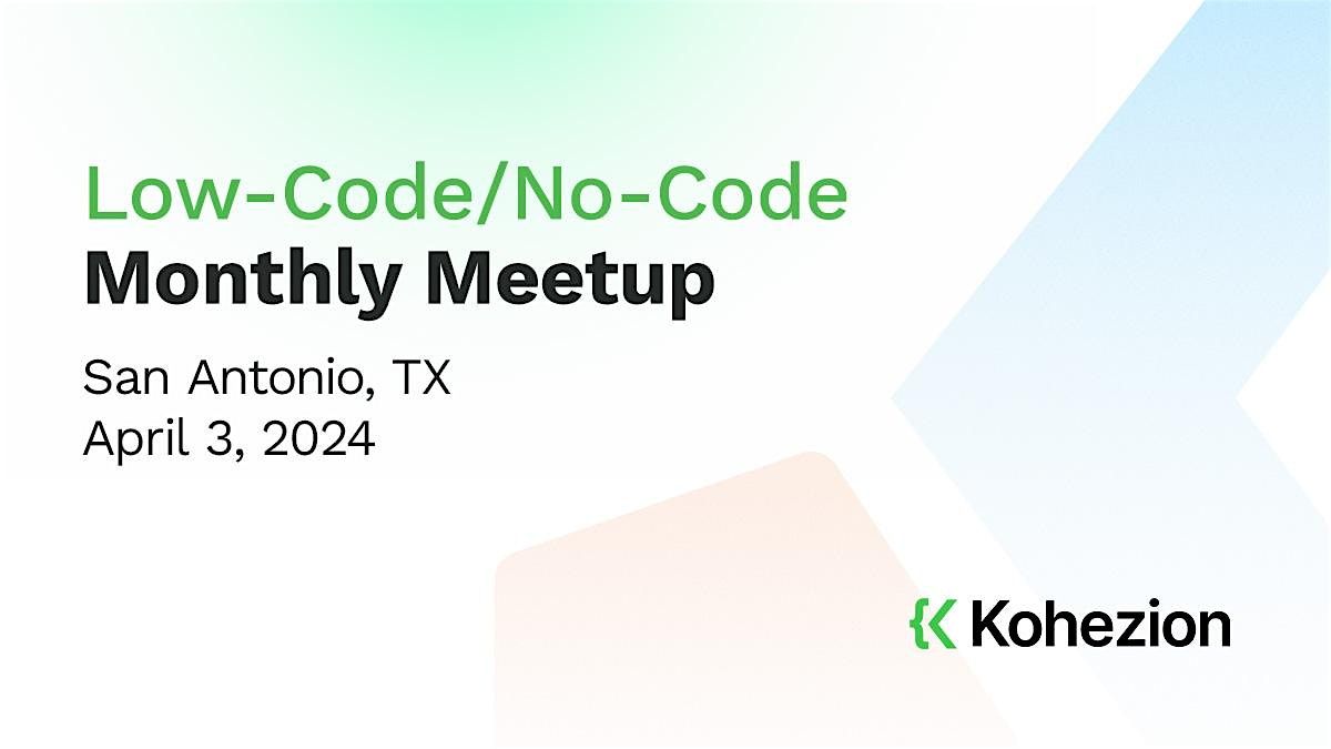 No-Code\/Low-Code and Work Automation San Antonio