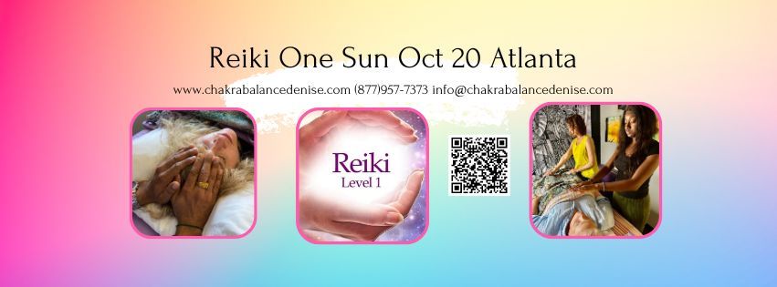 Atlanta "Reiki Level One" Sunday Oct 20