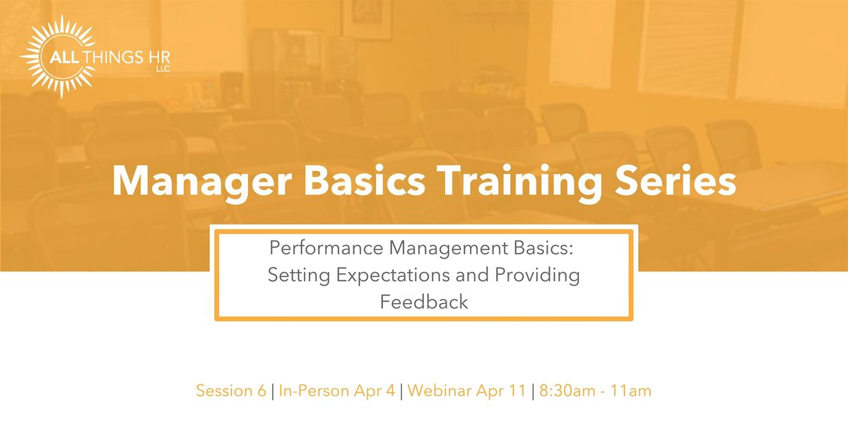 Performance Management: Setting Expectations & Providing Feedback Webinar