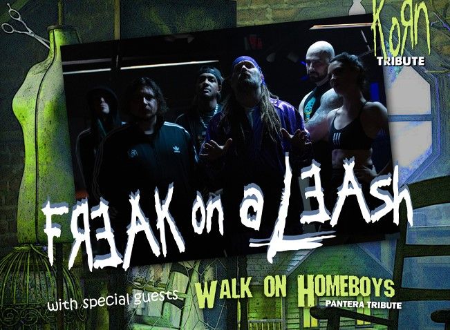 Korn Tribute "Freak On A Leash" With Pantera Tribute "Walk On Homeboys"