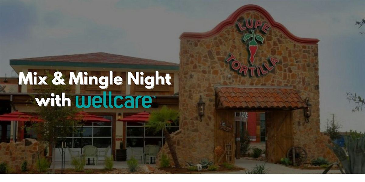 Mix & Mingle with WellCare