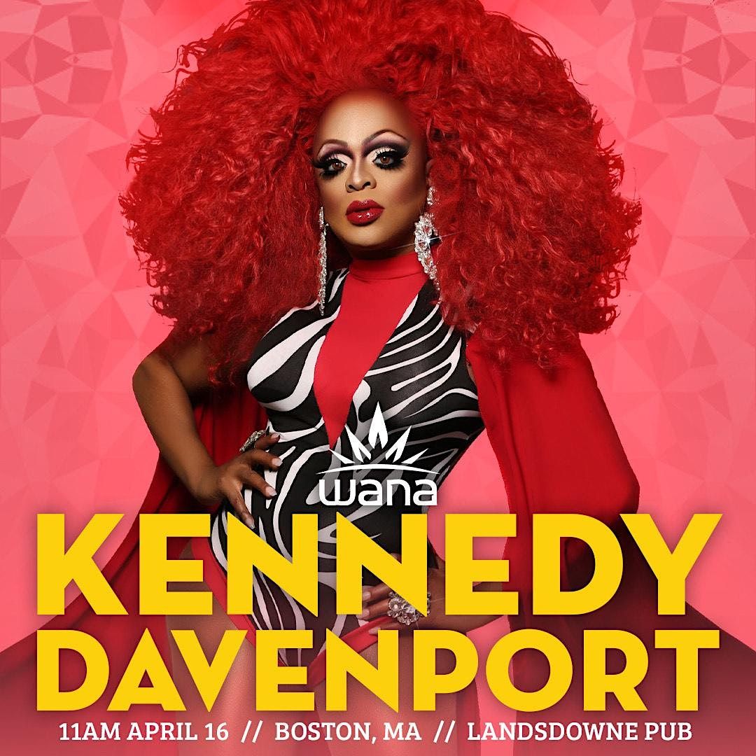 Drag Tease presents Kennedy Davenport, Lansdowne Pub, Boston, 16 April 2023