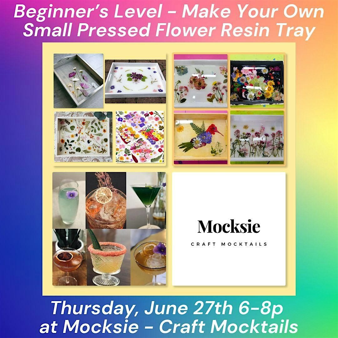 Beginner's Level - Make Your Own Small Pressed Flower Resin Tray at Mocksie